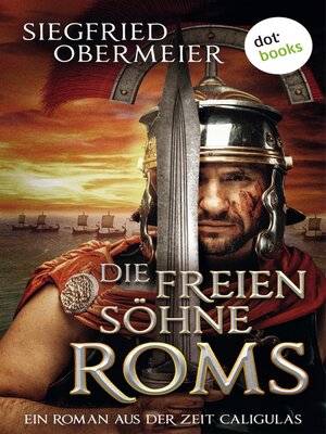 cover image of Die freien Söhne Roms